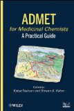 ADMET for Medicinal Chemists: A Practical Guide